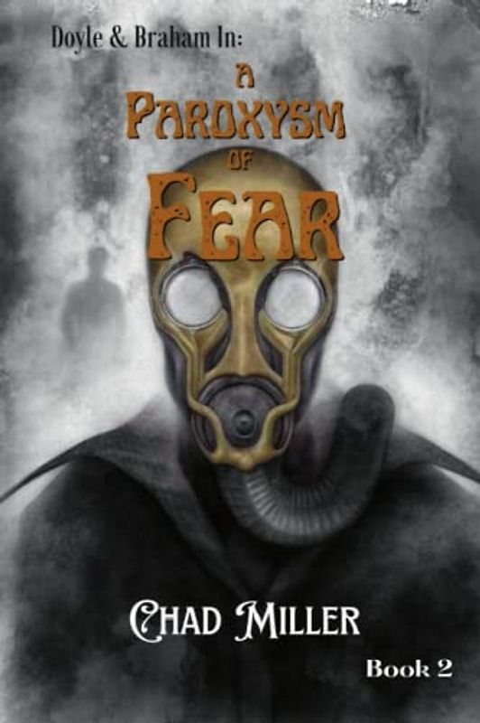 Doyle and Braham in:: A Paroxysm of Fear