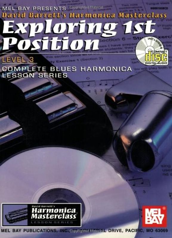 Exploring 1st Position [With CD] (David Barrett's Complete Harmonica Masterclass Lesson)