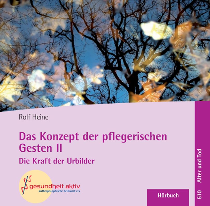 Das Konzept der pflegerischen Gesten II