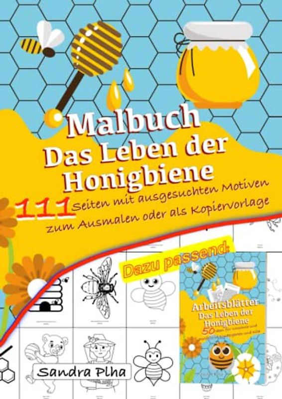 KitaFix-Kreativ: Malbuch Das Leben der Honigbiene: 111 Seiten mit ausgesuchten Motiven zum Ausmalen oder als Kopiervorlage