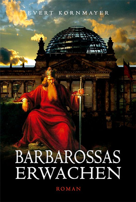 Barbarossas Erwachen