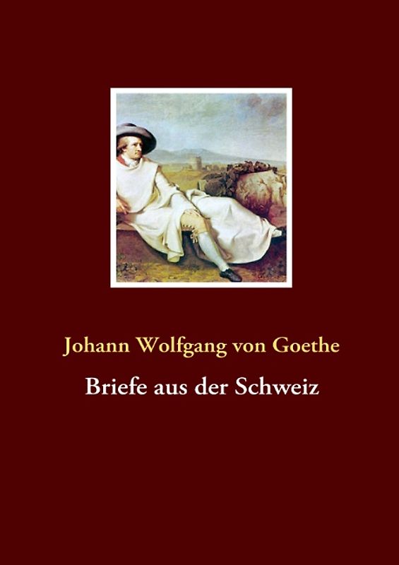 Briefe aus der Schweiz