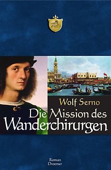 Die Mission des Wanderchirurgen