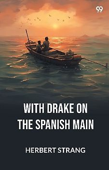 With Drake On The Spanish Main
