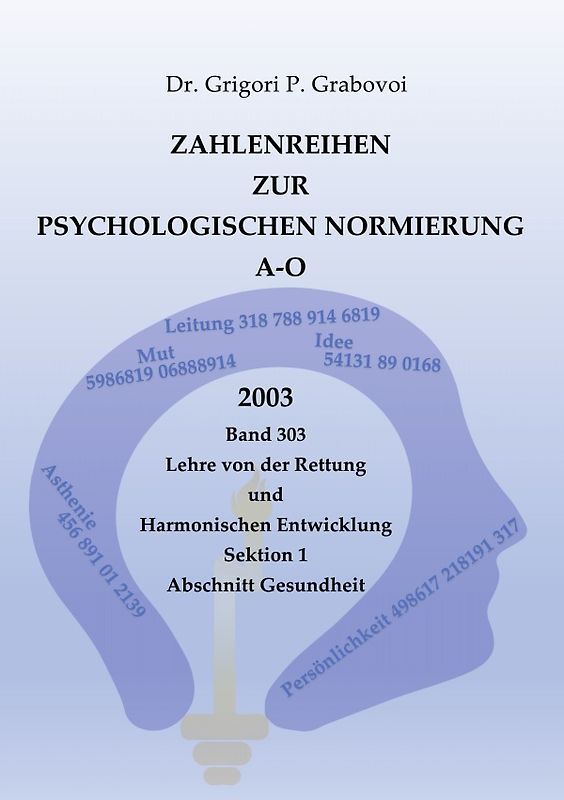 Zahlenreihen zur Psychologischen Normierung / Zahlenreihen zur Psychologischen Normierung A-O, Ringbuchbindung