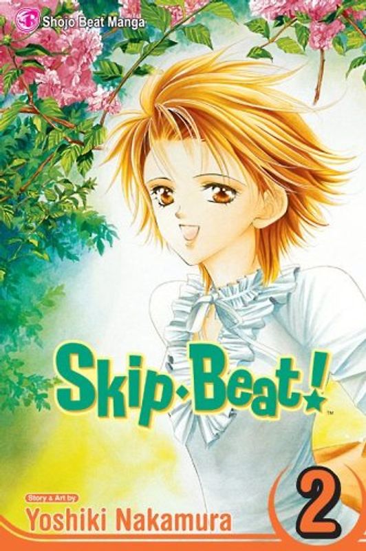 Skip Beat!: Vol. 2 - Yoshiki Nakamura [Paperback]