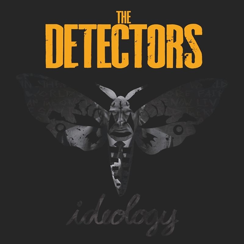 Detectors,The - Ideology