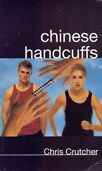 Chinese Handcuffs - Chris Crutcher [Paperback]