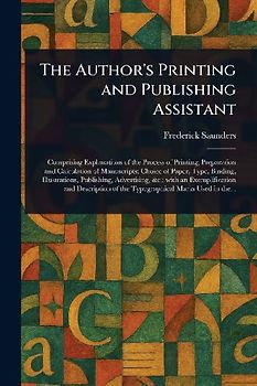 The Author's Printing and Publishing Assistant