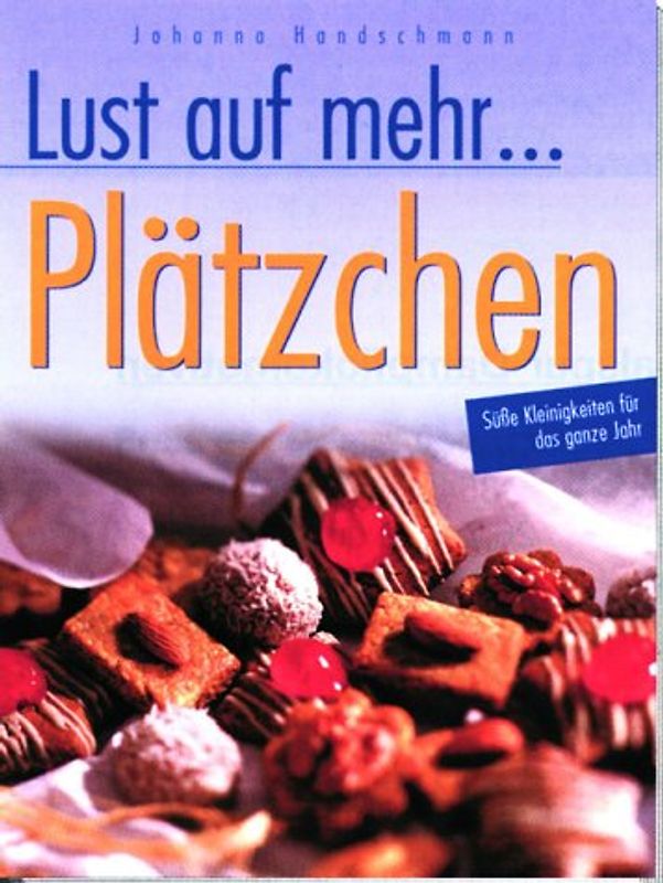 Lust auf mehr - Plätzchen