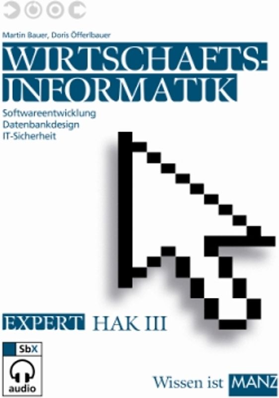Wirtschaftsinformatik Bauer / HAK III