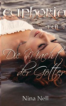 Euphoria Band 5 - Die Macht der Götter