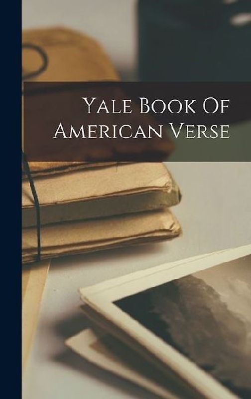 Yale Book Of American Verse