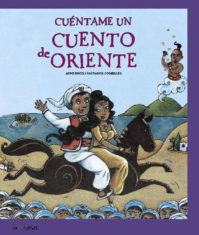 Cuentos para contar. Cuéntame un cuento de Oriente