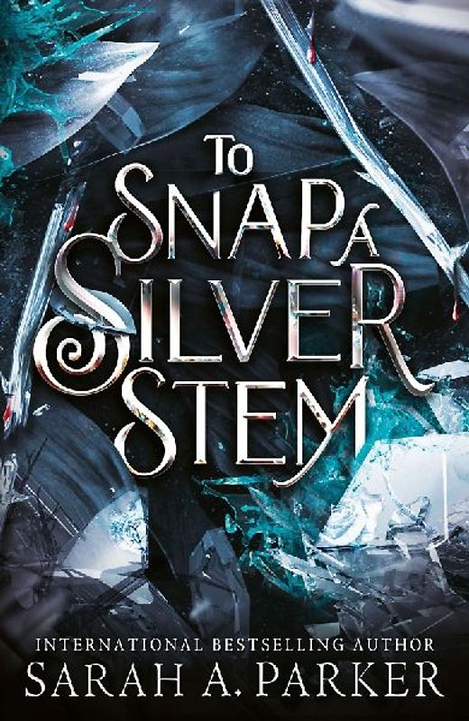 To Snap a Silver Stem