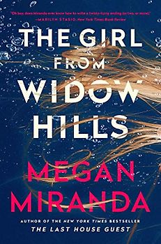 The Girl from Widow Hills: Megan Miranda