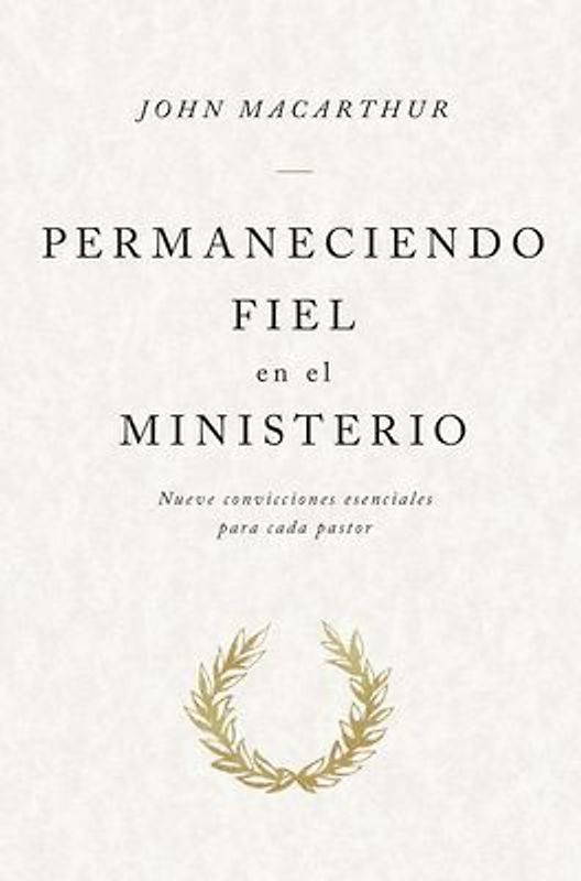 Permaneciendo Fiel En El Ministerio
