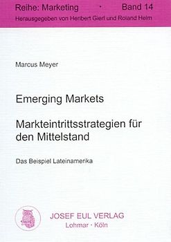Emerging Markets: Markteintrittsstrategien für den Mittelstand