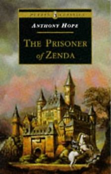 The Prisoner of Zenda (Puffin Classics)