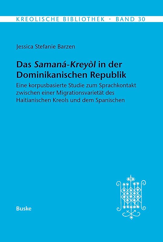 Das Samana-Kreyol in der Dominikanischen Republik