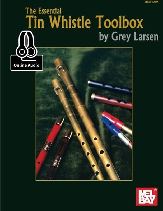 The Essential Tin Whistle Toolbox