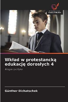 Wk¿ad w protestanck¿ edukacj¿ doros¿ych 4