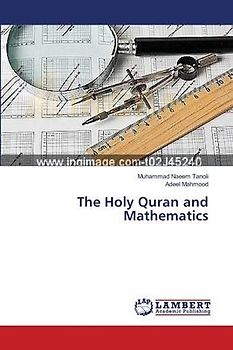 The Holy Quran and Mathematics