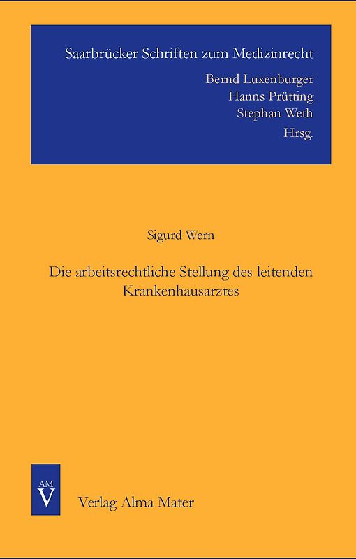 Die arbeitsrechtliche Stellung des leitenden Krankenhausarztes
