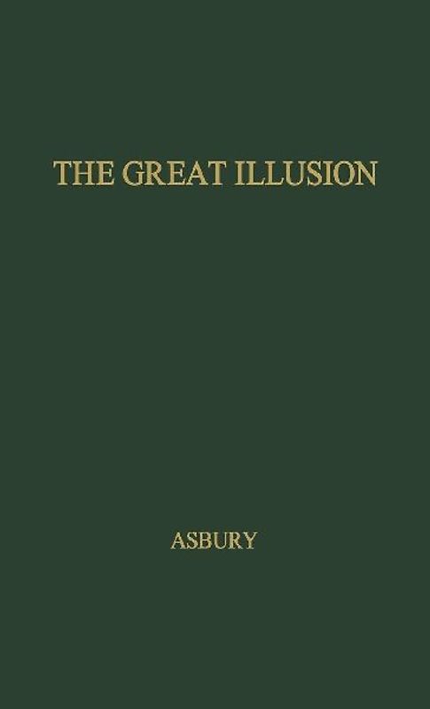 The Great Illusion