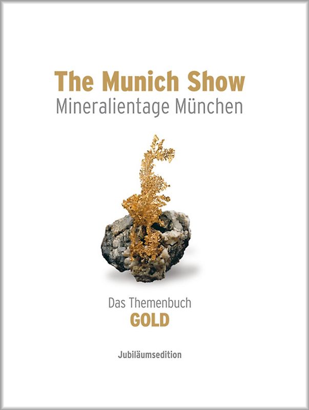 The Munich Show . Mineralientage München . 2013