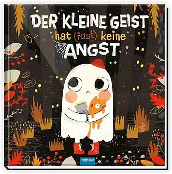 Trötsch Vorlesebuch Der kleine Geist hat (fast) keine Angst