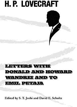 Letters with Donald and Howard Wandrei and to Emil Petaja