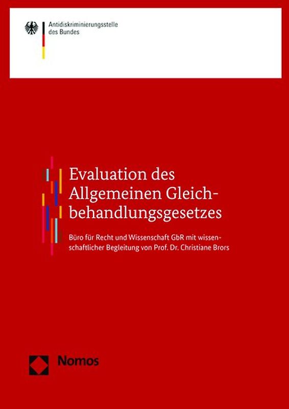 Evaluation des Allgemeinen Gleichbehandlungsgesetzes