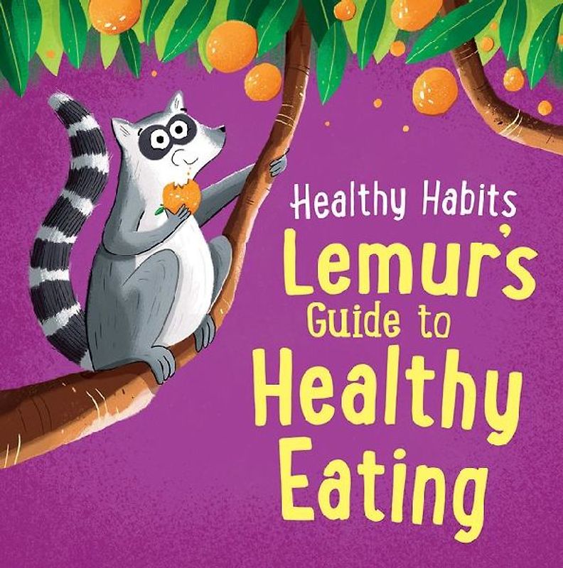 Lemur's Guide to Healthy Eating