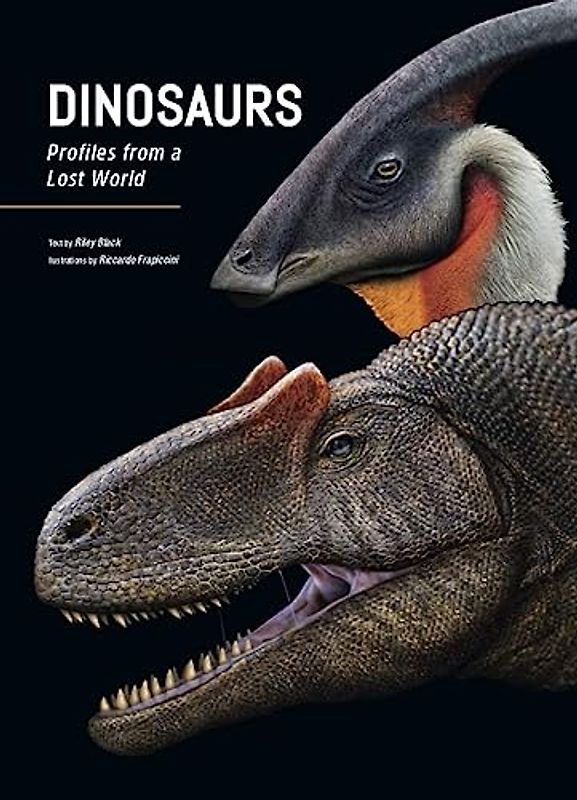 Dinosaurs: Profiles from a Lost World