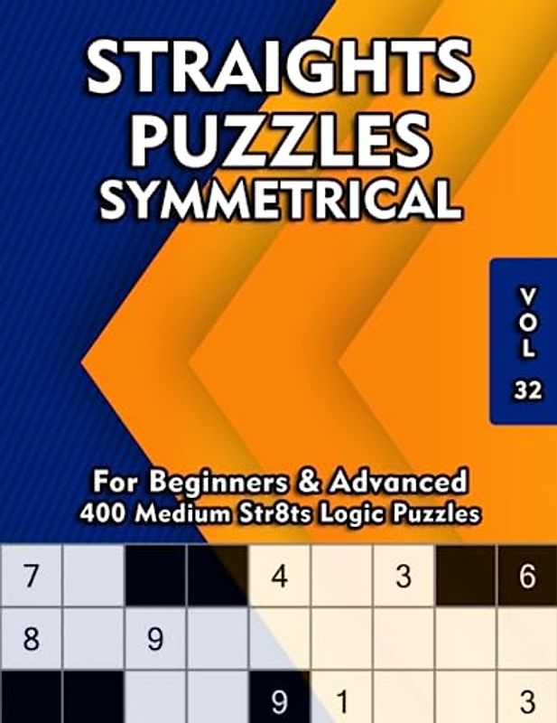 Symmetrical Straights Puzzle Book: 400 Sudoku Variations for Adults & Clever Kids