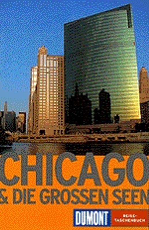 Chicago & die Grossen Seen