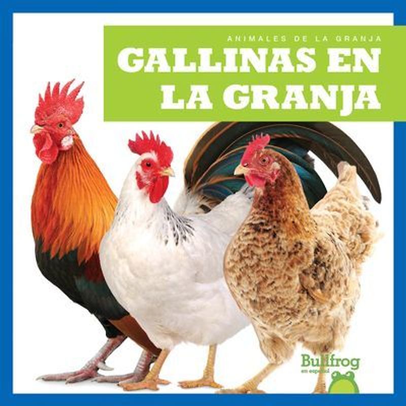 Gallinas En La Granja (Chickens on the Farm)