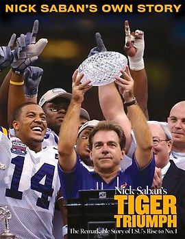 Nick Saban's Tiger Triumph