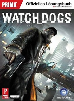 Watch Dogs: Das offizielle Lösungsbuch [Broschiert]