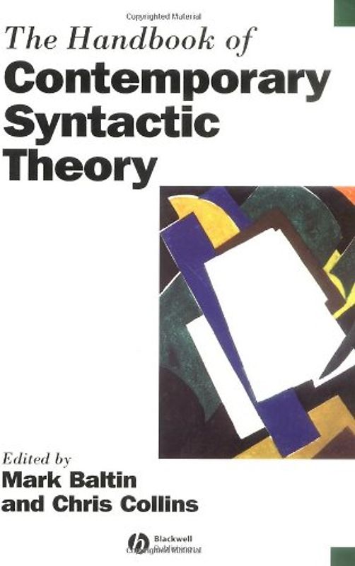 The Handbook of Contemporary Syntactic Theory (Blackwell Handbooks in Linguistics)