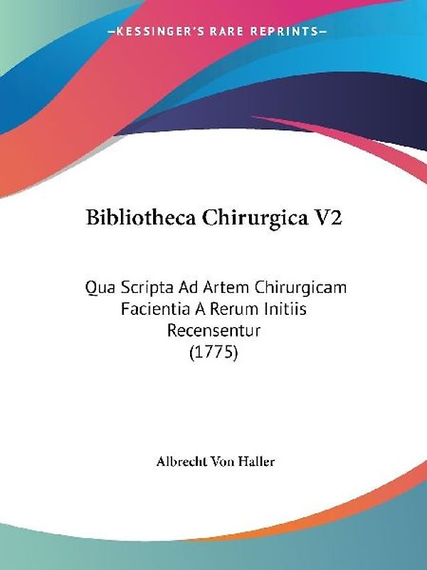 Bibliotheca Chirurgica V2
