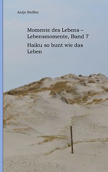 Momente des Lebens - Lebensmomente Band 7