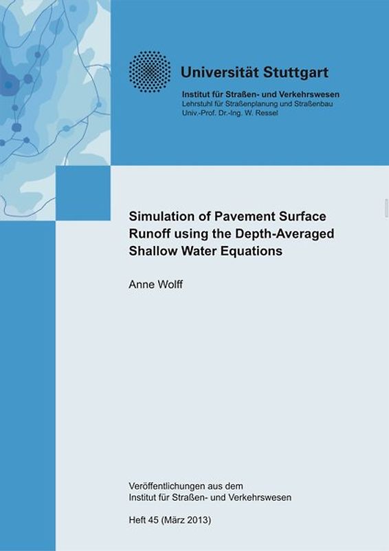 Simulation of Pavement Surface Runoff using the Depth-Averaged Shallow Water Equations