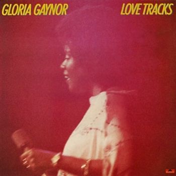 Gaynor,Gloria - Love Tracks (Remastered+Expand.Edition)