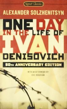 One Day in the Life of Ivan Denisovich: (50th Anniversary Edition) (Signet Classics) - Solzhenitsyn, Alexander