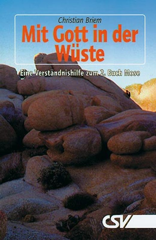 Mit Gott in der Wüste