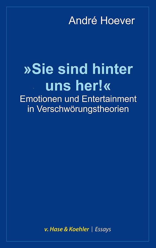 »Sie sind hinter uns her!«