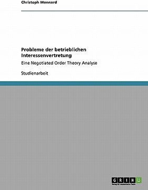 Probleme der betrieblichen Interessenvertretung
