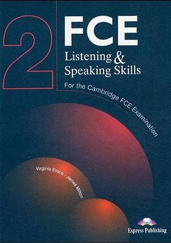 FCE Listening & Speaking Skills 2. Student's Book